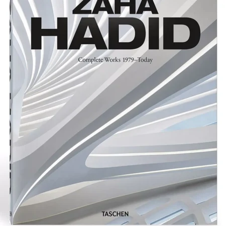 Taschen -  Zaha Hadid. Complete Works 1979-today